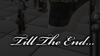 Till the End  A Runescape Montage [upl. by Nogas613]