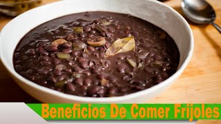 Beneficios De Comer Frijoles Cinco Beneficios De Comer Frijoles [upl. by Sedicla]