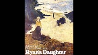 Ryans Daughter  Main Title [upl. by Aneeled]