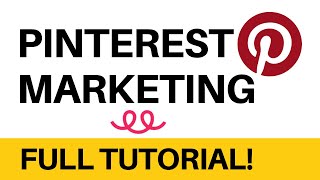 Pinterest Marketing Tutorial  Step by Step  Full Video [upl. by Mitchael]