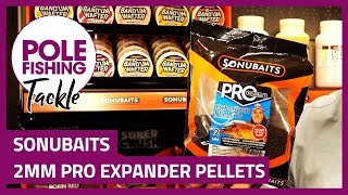 Tackle Up Close  Sonubaits 2mm Pro Expander Pellets [upl. by Rexanna]