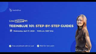 Live Training 1 Teeinblue 101 Stepbystep guidelines [upl. by Twyla]