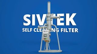 Introducing the Galaxy Sivtek SelfCleaning Filter [upl. by Erdda]