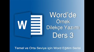 WORD PROGRAMI  ÖRNEK DİLEKÇE YAZIMI UYGULAMASI [upl. by Huang]