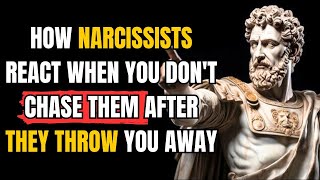 How Narcissists React When You Dont Chase Them After They Throw You Awaynarcissist [upl. by Spencer391]