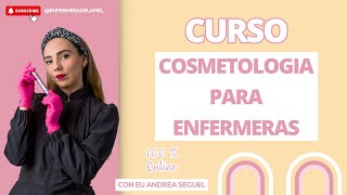 Curso Cosmetología para Enfermeras [upl. by Lauber]