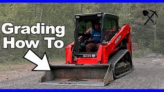 Skid Steer Grading Explained in 4 Minutes [upl. by Nomma]