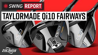 TAYLORMADE Qi10 FAIRWAY WOODS  The Swing Report [upl. by Netsuj59]