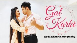 Gal Karke  Asees Kaur  Gaana Originals  Aadil Khan Krutika Solanki Choreography  Benazir shaikh [upl. by Irolav267]