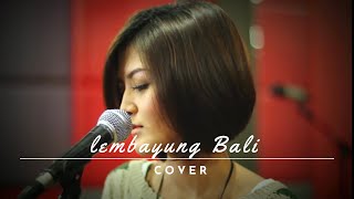 Witrie  Lembayung Bali Cover [upl. by Adnarym]