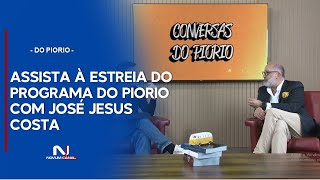 CONVERSAS DO PIORIO  ESTREIA [upl. by Idnaj98]