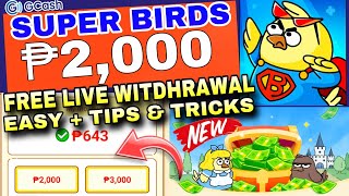 PAANO MAG WITHDRAW SA SUPER BIRDS APP FREE ₱2000 GCASH LEGIT LIVE PROOF OF PAYMENT  NEW APP 2024 [upl. by Kapoor989]