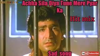 Achcha Sila Diya Jhankar Sad Song [upl. by Laoj985]