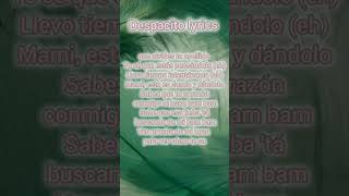 Despacito lyricsshortslyricsdespacito song shortsvideo [upl. by Anyat]