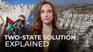 Is a twostate solution for Israel and Palestine possible  Start Here [upl. by Hotze]