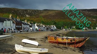 ULLAPOOL The best place to discover wild Scotland [upl. by Yssak]