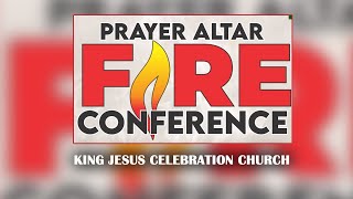 PRAYER ALTAR CONFERENCE DAY 3 KING JESUS CELEBRATION CHURCH Live Stream [upl. by Giustino]