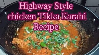 Highway Style Chicken Tikka Karahi Recipe Food By Fatima Aziz [upl. by Ermanno]