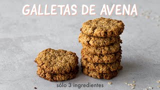 GALLETAS DE AVENA SALUDABLES VEGANAS SIN GLUTEN Y SIN LACTOSA GALLETAS CON SOLO 3 INGREDIENTES [upl. by Llaccm922]