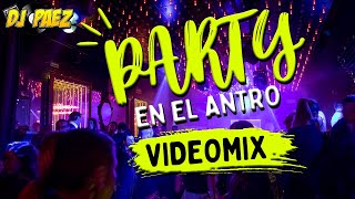 Party en el Antro Videomix [upl. by Nilat]