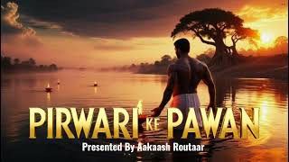 PIRWARI KE PAWAN  THARU OFFICIAL SONG [upl. by Joella]