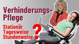 ❤️ Verhinderungspflege im Überblick Stationär Tagesweise Stundenweise  Was ist der Unterschied [upl. by Llerred]