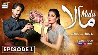 Mala Episode 1  Shahrukh khan  Ayeza Khan  1st Dec 2024 English Subtitles  ARY Digital [upl. by Peck]