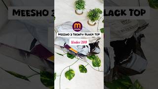 Meesho 3 Trendy Black Tops meesho meeshofinds meeshohaul meeshotophaul blacktops trendy [upl. by Barbe101]