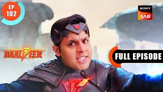 Topo Ki Neher  Baalveer S3  Ep 102  Full Episode  7 Sep 2023 [upl. by May]