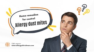 Allergy and dust mites common home remedies for control [upl. by Erv]