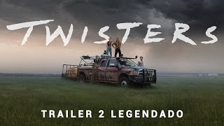 Twisters • Trailer 2 Legendado Versão EUA [upl. by Airret]