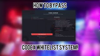 HOW TO BYPASS CODEX WHITELIST SYSTEM [upl. by Aicen]