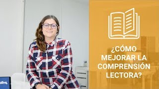 ¿Cómo mejorar la comprensión lectora [upl. by Lamori691]