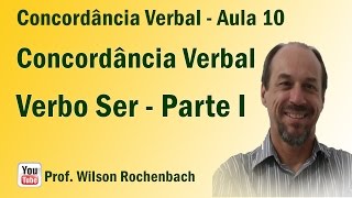 Concordância Verbal  Aula 10 Verbo Ser  Parte I [upl. by Ojok871]