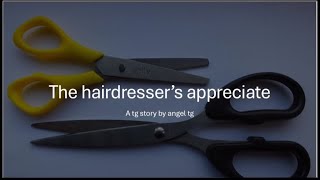 The hairdresser’s apprentice a tgtf caption [upl. by Nino]