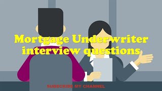 Mortgage Underwriter interview questions [upl. by Dihahs]