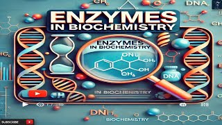 Enzymes in Biochemistry  Types of Enzymes  Structure of Enzymes  What Are Enzymes [upl. by Yentruoc]