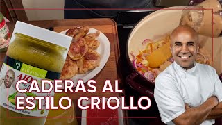 Receta de Caderas al Estilo Criollo Cómo hacer la comida perfecta [upl. by Ruyle255]