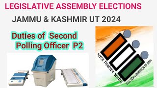 Duties of Second Polling Officer  Duties of P2  Assembly Elections [upl. by Notnarb852]