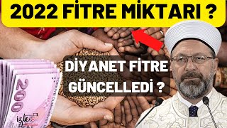 FİTRE NE KADAR 2022 FİTRE FİYATI DİYANET GÜNCELLEDİ NET TUTAR [upl. by Vincenty]