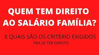 Salário família oque é E quem tem direito [upl. by Lewej]