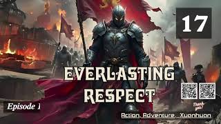 Everlasting Respect Episode 17 Audio Li Meis Wuxia Whispers Audiobook [upl. by Uthrop435]