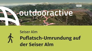 Wanderung auf der Seiser Alm PuflatschUmrundung auf der Seiser Alm [upl. by Neelhtac]