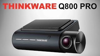 Thinkware Q800Pro Dash Cam Full Review Install  Video Quality  Parking Mode [upl. by Batory540]