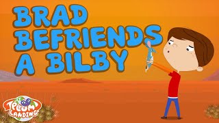 Brad Befriends a Bilby  PLUM LANDING on PBS KIDS [upl. by Nyla]