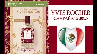 YVES ROCHER CAMPAÑA 16 2023 MÉXICO [upl. by Kevin]