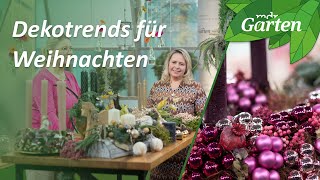 FloristikTrends für Weihnachten 2023  MDR Garten [upl. by Alakcim]