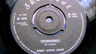 BOBBY AITKEN GROUP  THUNDERBALL [upl. by Barbabas]