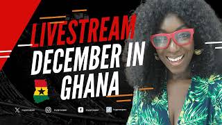 December in Ghana Events Announced  Beyond the Return [upl. by Griffie238]