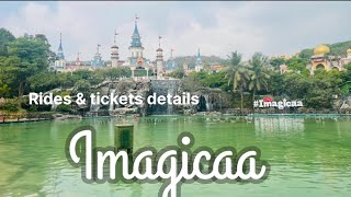 Imagicaa theme park Khopoli  Rides amp tickets full details  Imagicaa amusement park [upl. by Adnuahsal]